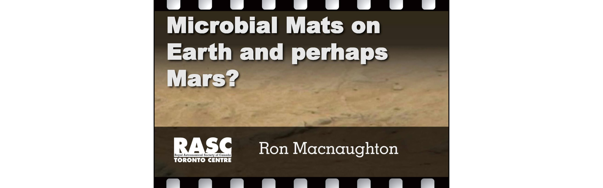 Microbial Mats on Earth and perhaps Mars?