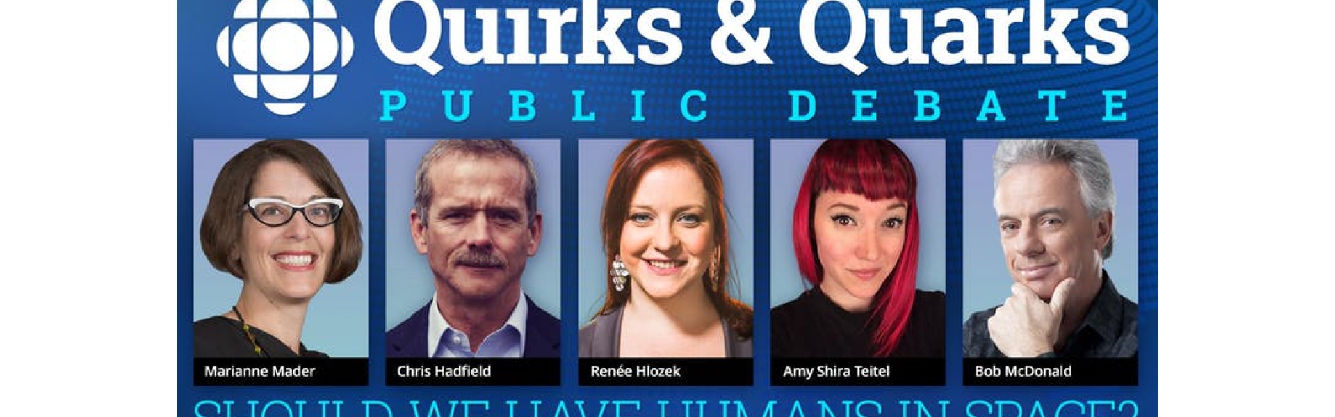 Quirks & Quarks Public Debate