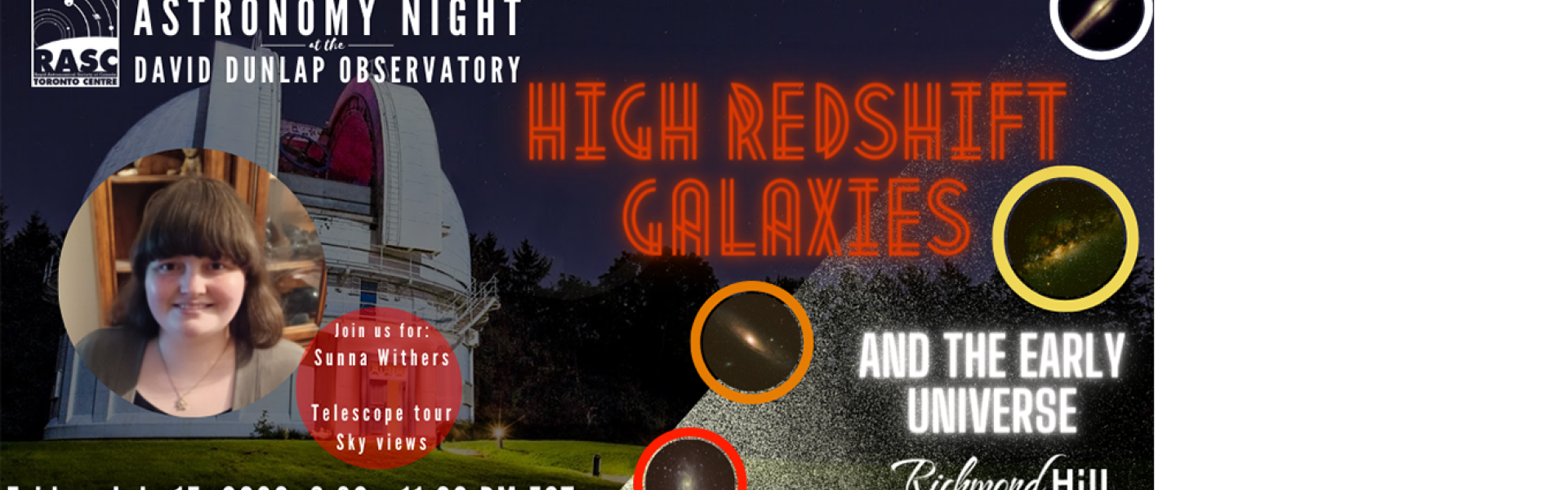 Astronomy Speaker's Night - High Redshift Galaxies and the Early Universe