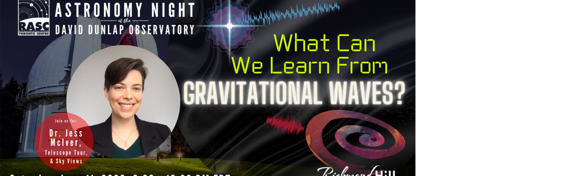 Astronomy Speaker's Night - What Can We Learn from Gravitational Waves?