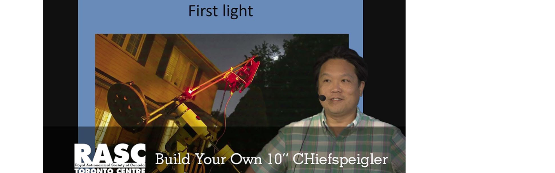 How to Build Your Own 10" CHiefspeigler Telescope