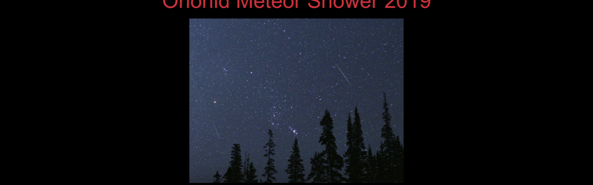 Orionid Meteor Shower 2019